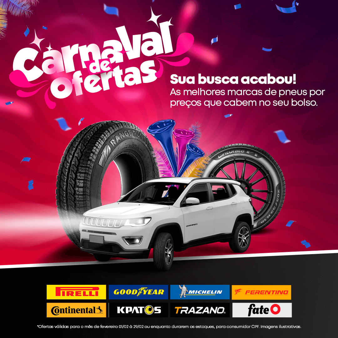 Carnaval de ofertas em pneus